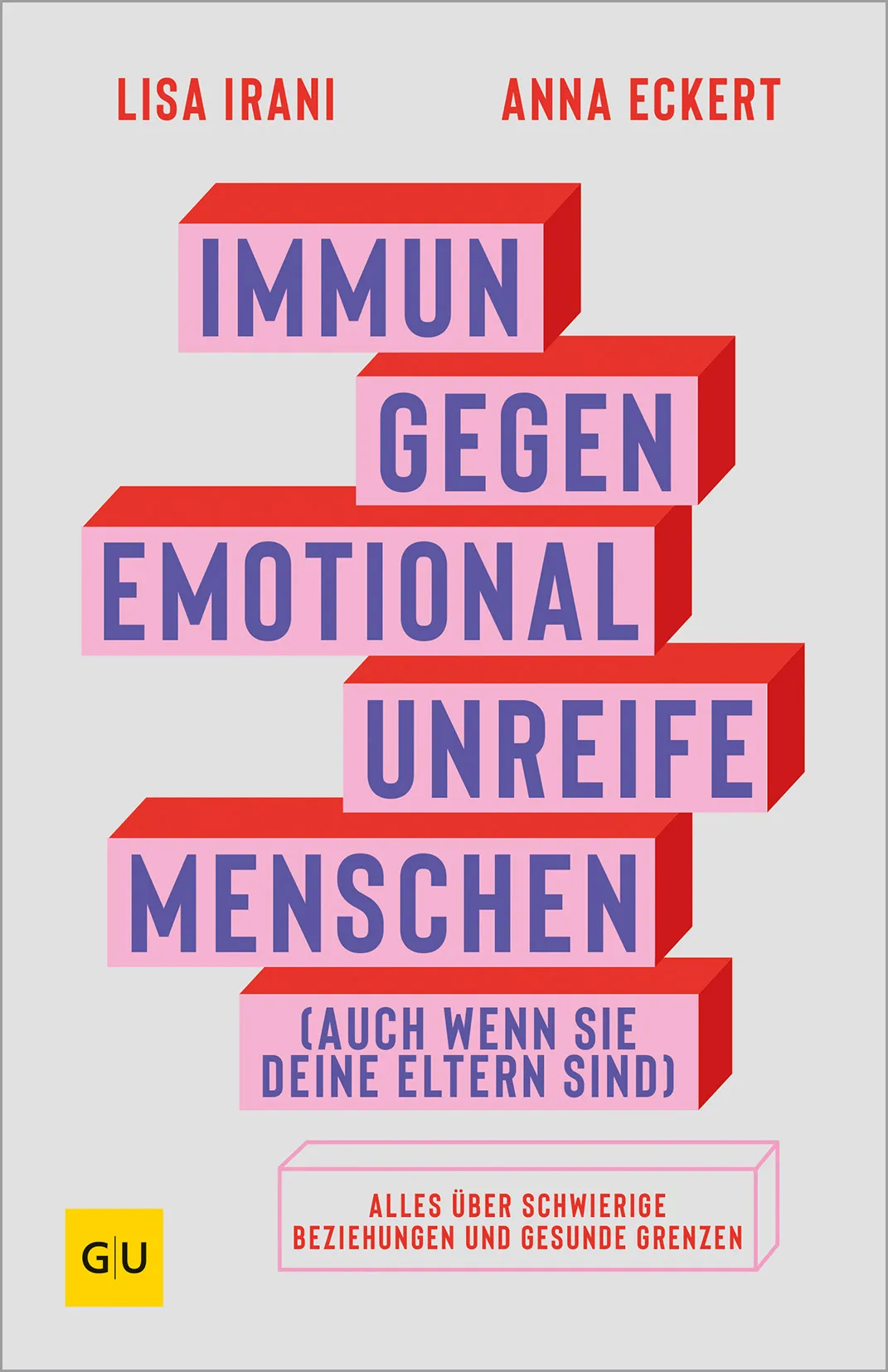 Buchcover: Immun gegen emotional unreife Menschen